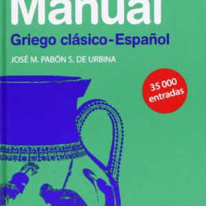Diccionario Bilingue MAnual griego Clasico-español
