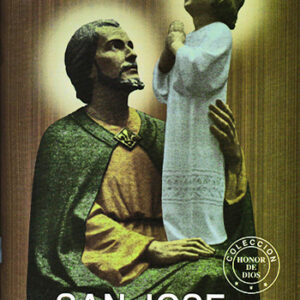 San José esposo de la virgen María (Colección Honor de Dios)