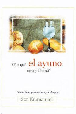 ¿ Por qué el ayuno salva y libera ?