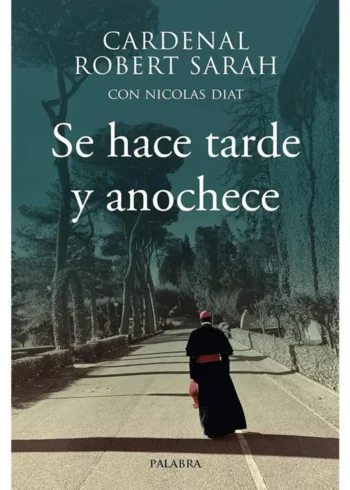 Se hace tarde y anochece
