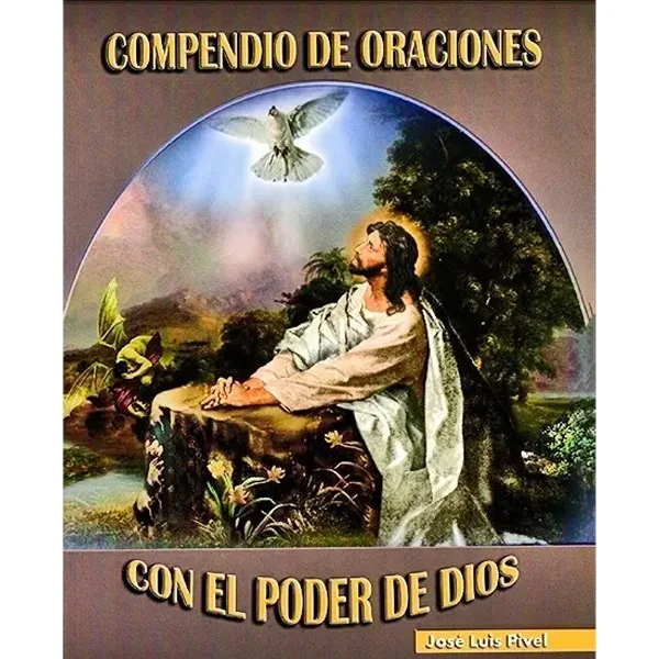 Compendio de Oraciones con el Poder de Dios