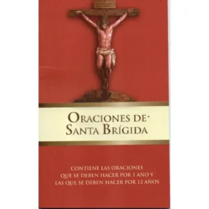 Oraciones de Santa Brígida por un Año